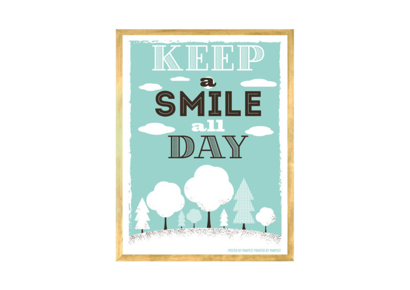 Pest Keep a Smile All Day poster